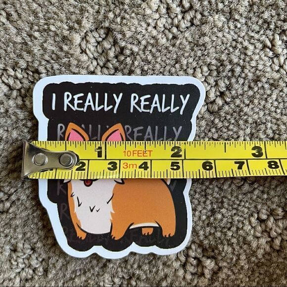 I Really, Really Corgi Sticker - Picture 4 of 6